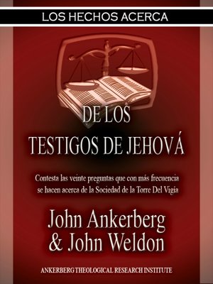 cover image of Los Hechos Acerca De Los Testigos De Jehová